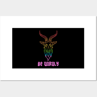 Be Unruly goat Posters and Art